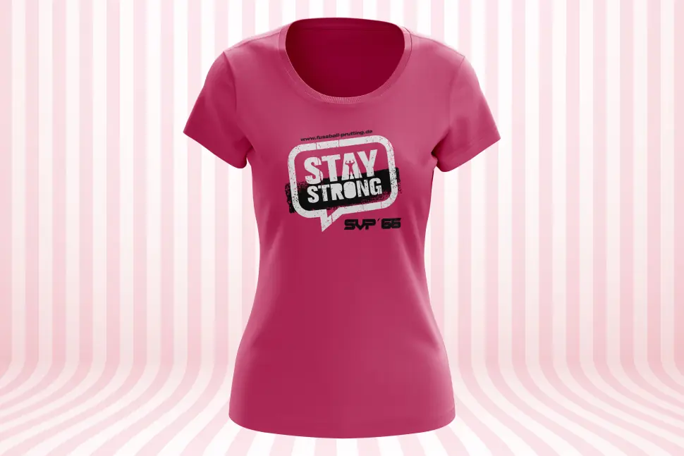 Textildruck T-Shirts SV Prutting Stay Strong Pink